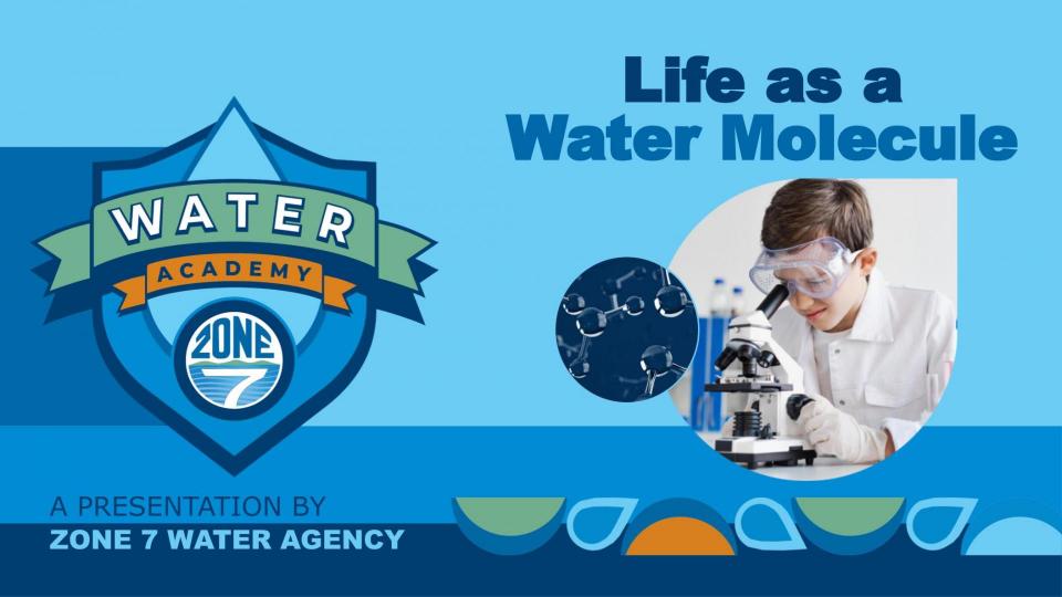  GRADE LEVEL: 5 | LIFE AS A WATER MOLECULE
